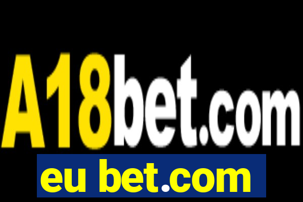 eu bet.com